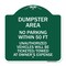 Signmission Dumpster Area Parking Rule No Parking Within 50 Ft Unauthorized Vehicles Will Be Tick, GW-1818-24121 A-DES-GW-1818-24121 - alternate 1